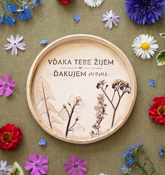 Darček pre mamu - tanierik na šperky „VĎAKA TEBE ŽIJEM“